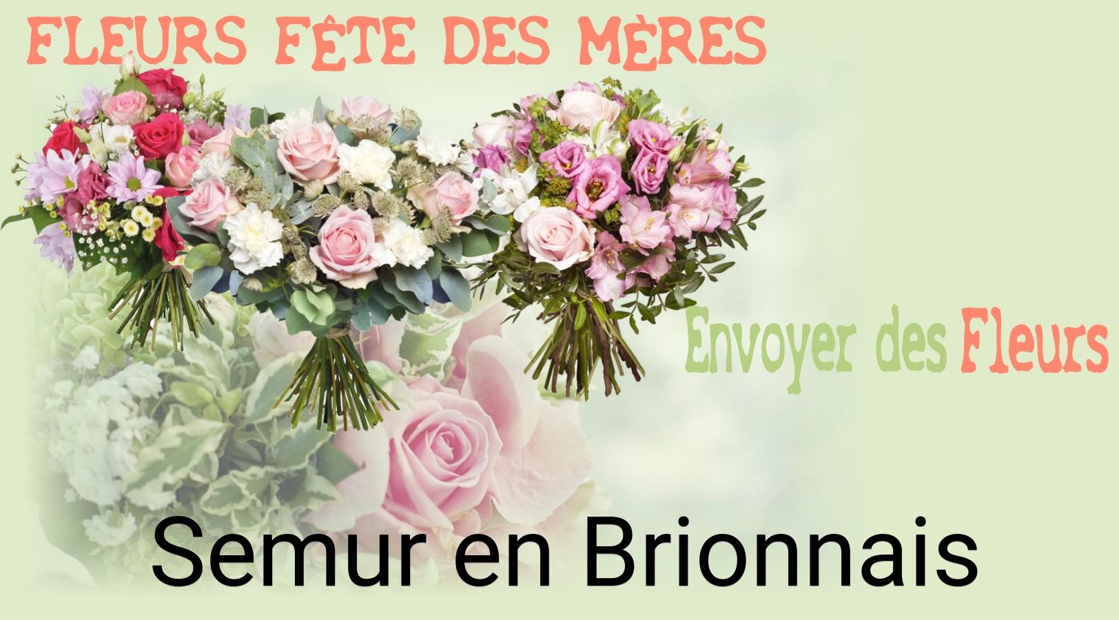 Bouquet de Fête des Mères livré à Semur-en-Brionnais
